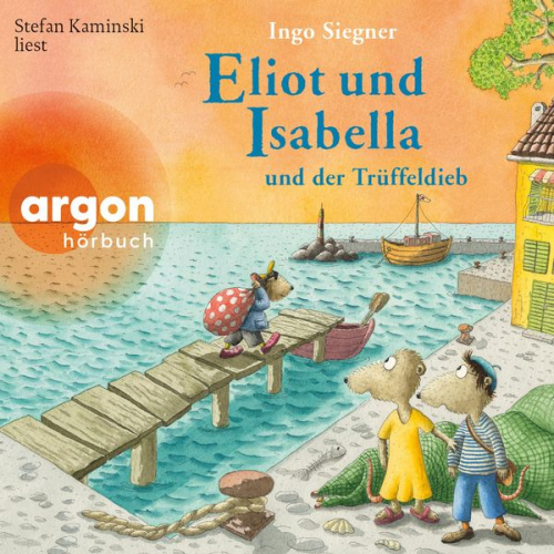 Ingo Siegner - Eliot und Isabella und der Trüffeldieb