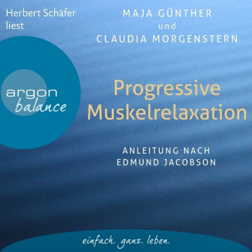 Maja Günther Claudia Morgenstern - Progressive Muskelrelaxation