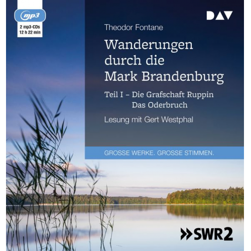 Theodor Fontane - Wanderungen durch die Mark Brandenburg – Teil I: Die Grafschaft Ruppin / Das Oderbruch