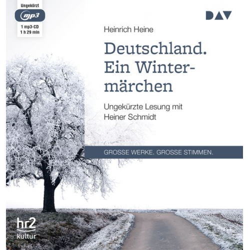 Heinrich Heine - Deutschland. Ein Wintermärchen