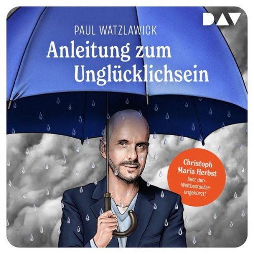 Paul Watzlawick - Anleitung zum Unglücklichsein