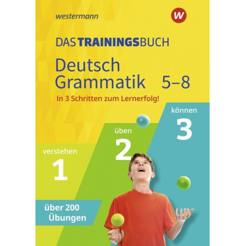 Das Trainingsbuch. Deutsch Grammatik 5-8