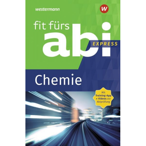 Iris Schneider - Fit fürs Abi Express: Chemie