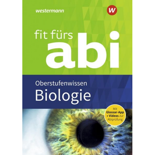 Michel Walory Karlheinz Uhlenbrock - Fit fürs Abi. Biologie Oberstufenwissen