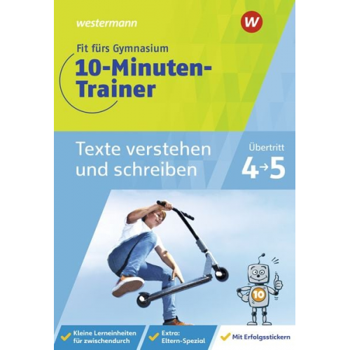 Katja Vau - Fit fürs Gymnasium - 10-Minuten-Trainer. Übertritt 4 / 5 Deutsch Texte verstehen und schreiben