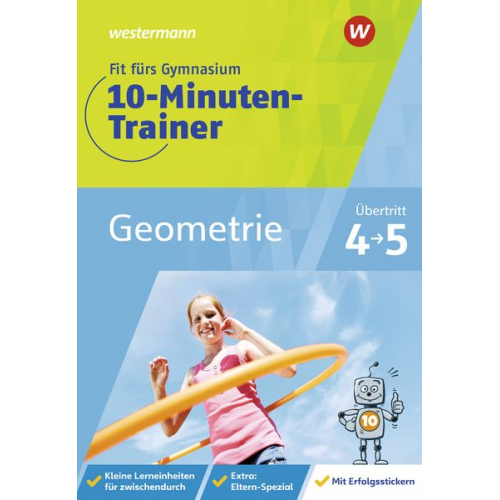 Tanja Blumberg - Fit fürs Gymnasium - 10-Minuten-Trainer. Übertritt 4 / 5 Mathematik Geometrie