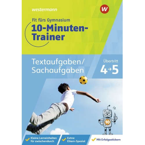 Tanja Blumberg - Fit fürs Gymnasium - Der 10-Minuten-Trainer. Übertritt 4 / 5 Mathematik Textaufgaben/Sachaufgaben