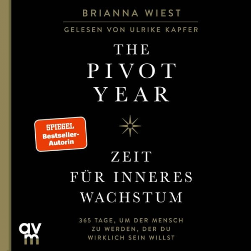 Brianna Wiest - The Pivot Year – Zeit für inneres Wachstum