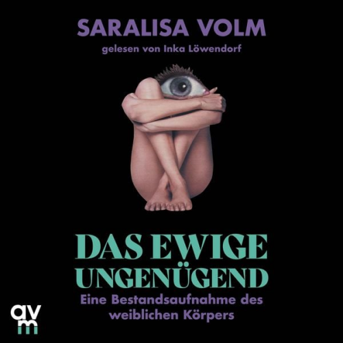 Saralisa Volm - Das ewige Ungenügend