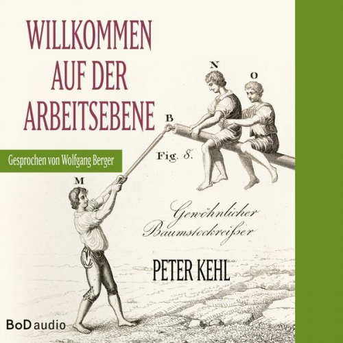 Peter Kehl - Willkommen auf der Arbeitsebene