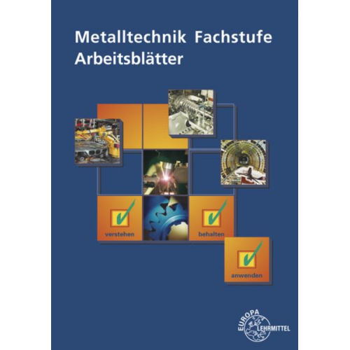 Bernhard Schellmann - Metalltechnik Fachstufe Arbeitsblätter