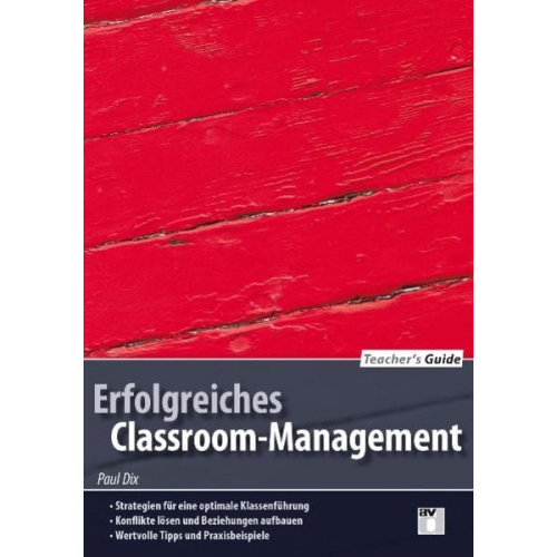 Paul Dix - Teacher's Guide / Erfolgreiches Classroom-Management