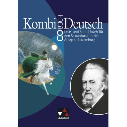 Tanja Klingbeil Rolande Linden Christiane Schmitz Ursula Spichale Mady Weydert - Kombi-Buch Deutsch 8 Ausgabe Luxemburg