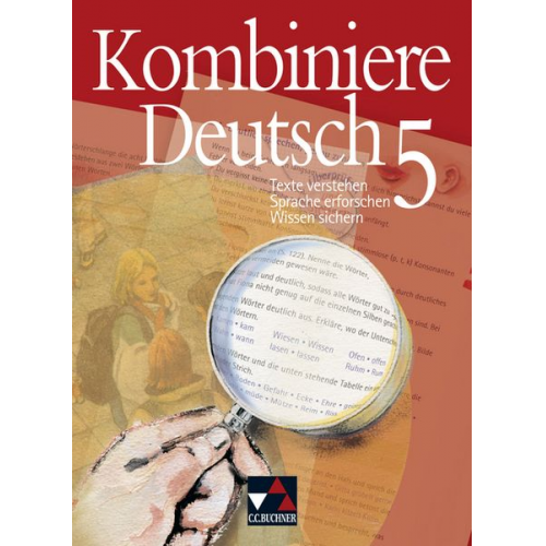 Birgit Bruckmayer Gunter Fuchs Claudia Högemann Andreas Hensel Judith Jeuck - Kombiniere Deutsch 5. Schülerbuch