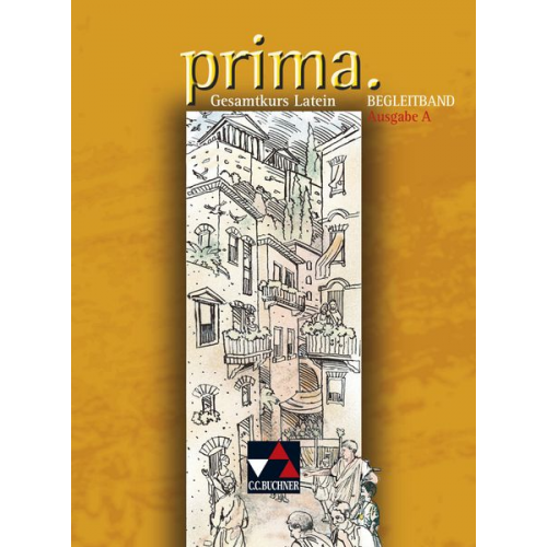 Andrea Kammerer Martin Biermann Josef Burdich Roswitha Czimmek Wolfgang Freytag - Prima. Begleitband. Ausgabe A