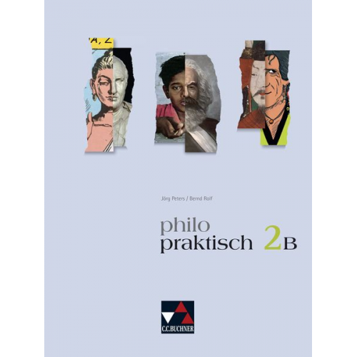 Klaus Draken Christa Bohschke Helmut Engels Matthias Gillissen Arndt Stermann - Philopraktisch 2 B