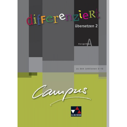 Kristina Fehlauer Maike Heisig Ulf Jesper - Campus A. Palette differenziert übersetzen 2