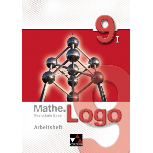 Dagmar Beyer Simon Weixler - Mathe.Logo 9/I Realschule Bayern Arbeitsheft