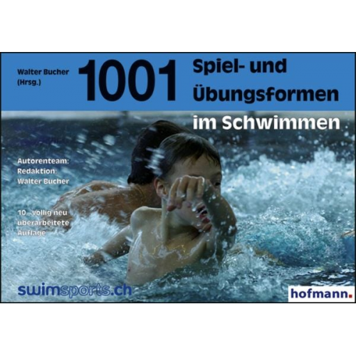 Tausendundeine Spiel- und Übungsformen im Schwimmen