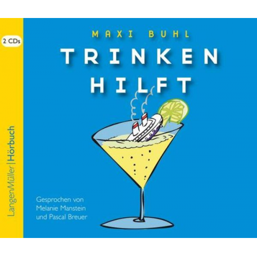 Maxi Buhl - Trinken hilft