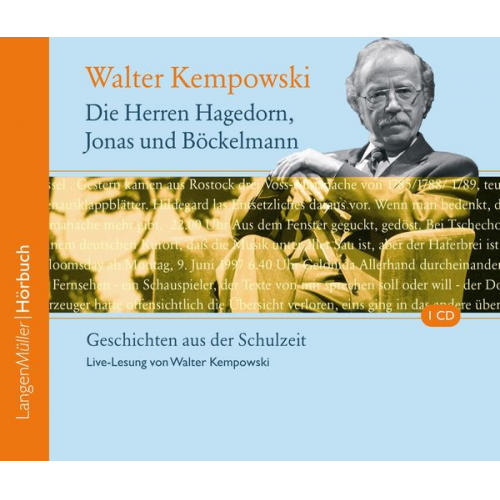 Walter Kempowski - Die Herren Hagedorn, Jonas und Böckelmann