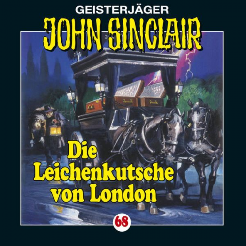 Jason Dark - Die Leichenkutsche von London / John Sinclair Band 68