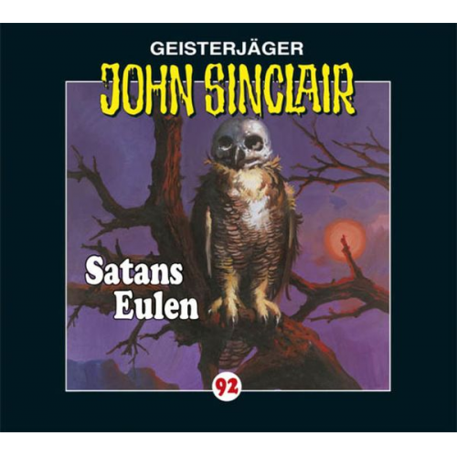 Jason Dark - Satans Eulen / John Sinclair Bd.92