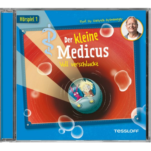 Dietrich Grönemeyer - Der kleine Medicus. Hörspiel 1. Voll verschluckt