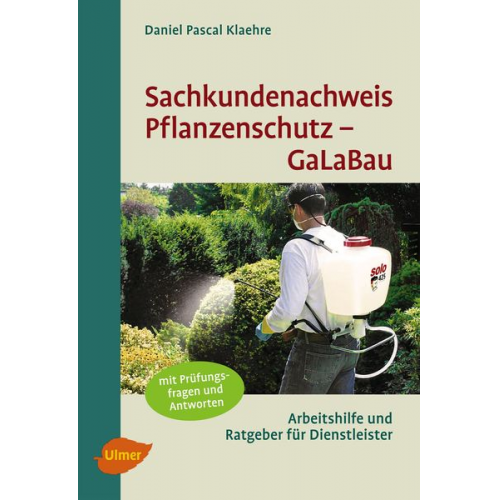 Daniel Pascal Klaehre - Sachkundenachweis Pflanzenschutz GaLaBau