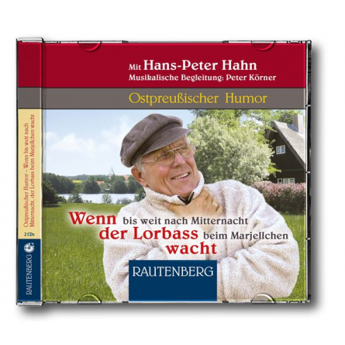 Hans-Peter Hahn - Wenn bis weit nach Mitternacht der Lorbass beim Marjellchen wacht