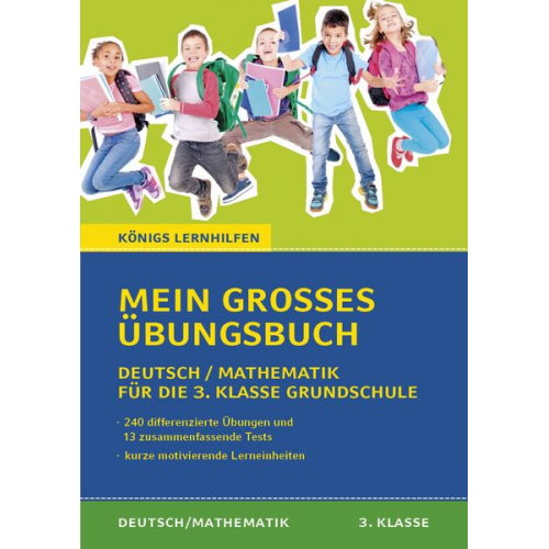 Mein großes Übungsbuch Deutsch & Mathematik für die 3. Klasse Grundschule.