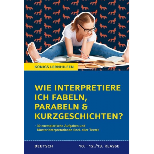 Thomas Möbius - Wie interpretiere ich Fabeln, Parabeln und Kurzgeschichten?
