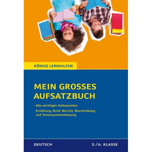 Christine Friepes Annett Richter - Mein großes Aufsatzbuch - Deutsch 5./6. Klasse