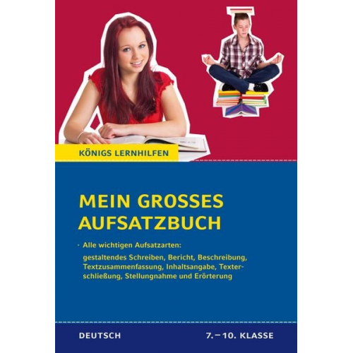 Christine Friepes Annett Richter - Mein großes Aufsatzbuch - Deutsch 7.-10. Klasse.