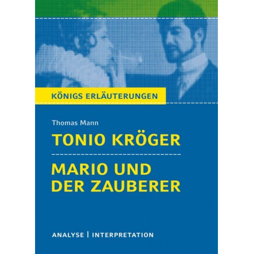 Thomas Mann - Tonio Kröger / Mario und der Zauberer von Thomas Mann.