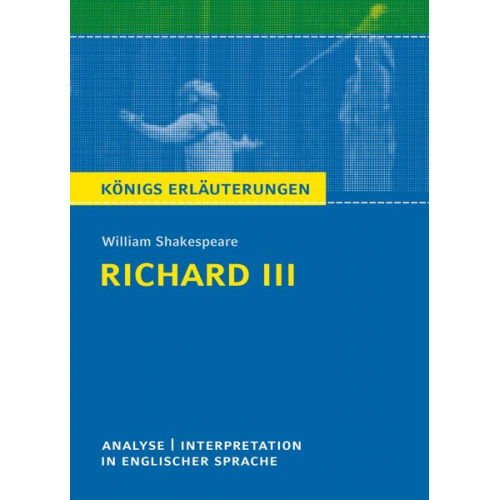 William Shakespeare - Richard III. Textanalyse und Interpretation in englischer Sprache