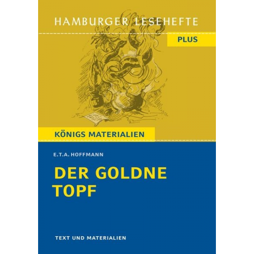 E.T.A. Hoffmann - Der goldne Topf von E.T.A. Hoffmann (Textausgabe)