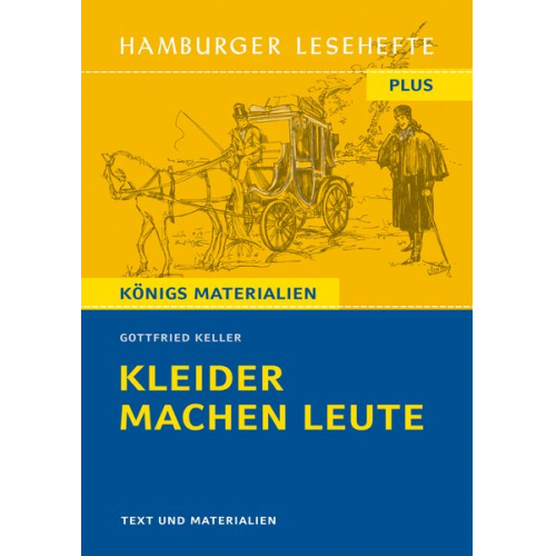 Gottfried Keller - Kleider machen Leute von Gottfried Keller (Textausgabe)