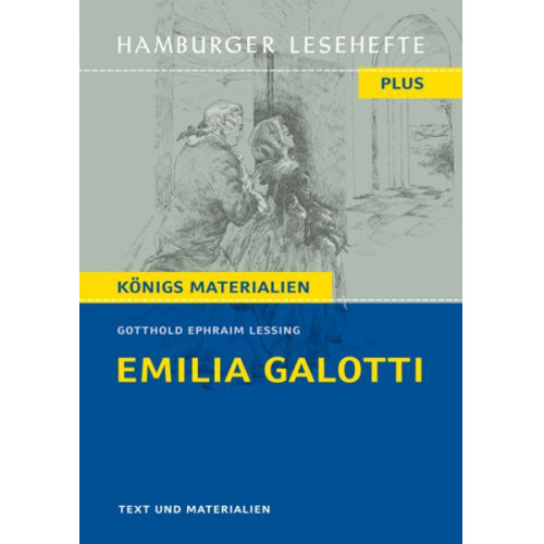 Gotthold Ephraim Lessing - Emilia Galotti von Gotthold Ephraim Lessing