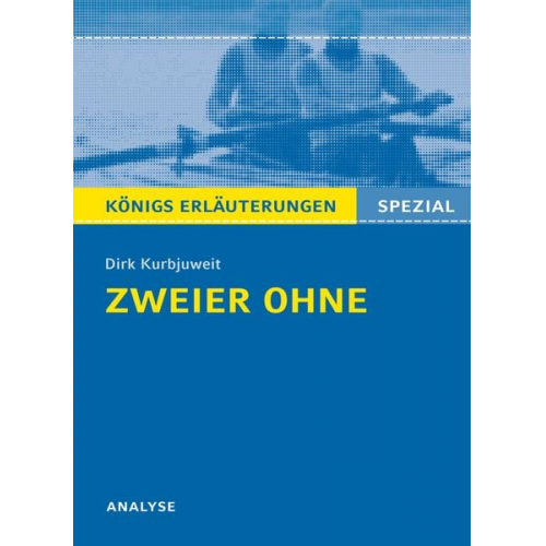 Dirk Kurbjuweit Klaus Will - Zweier ohne von Dirk Kurbjuweit - Textanalyse.