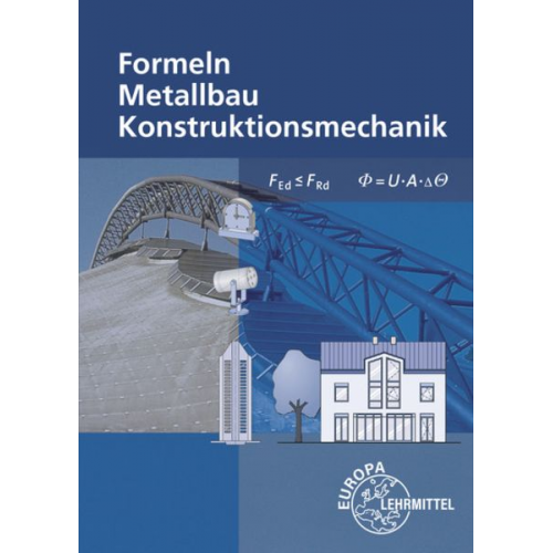 Alfred Weingartner Josef Dillinger Stefanie Heringer Gerhard Bulling Harald Bahnmüller - Formeln für Metallbauberufe