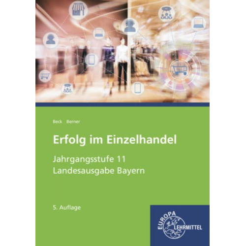 Joachim Beck Steffen Berner - Erfolg/ Einzelhandel BY Jahrg. 11 LF 8-12