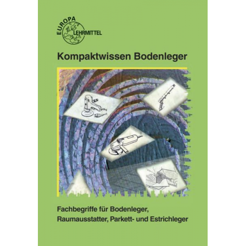 Detlef Friedrich - Friedrich, D: Kompaktwissen Bodenleger