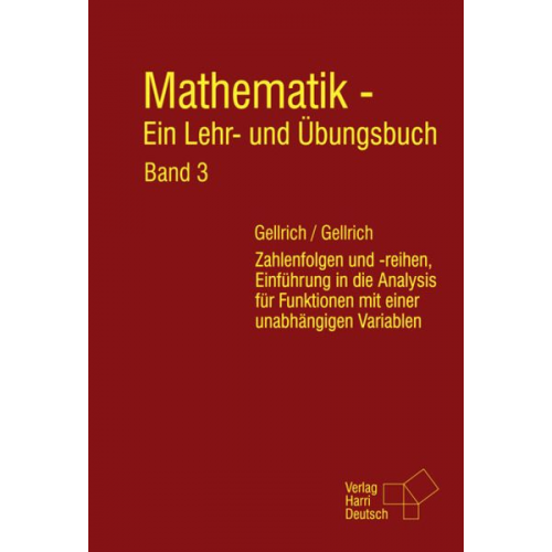 Carsten Gellrich Regina Gellrich - Gellrich: Mathematik 3/Zahlenfolgen