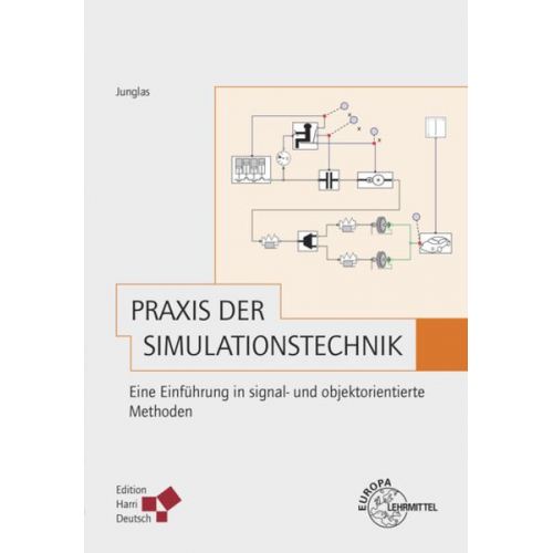 Peter Junglas - Junglas, P: Praxis der Simulationstechnik