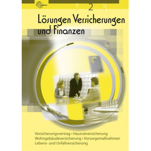 Rolf Schmalohr Viktor Lüpertz Peter Köster - Köster, P: Lös. zu 77851/Versicherungen u. Finanzen 2