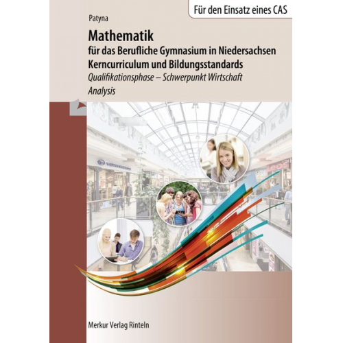 Marion Patyna - Mathematik für das Berufliche Gymnasium in Niedersachsen