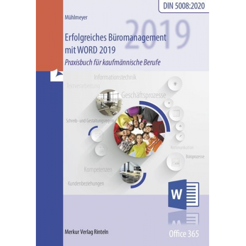 Kerstin Mühlmeyer - Erfolgreiches Büromanagement mit Word 2019