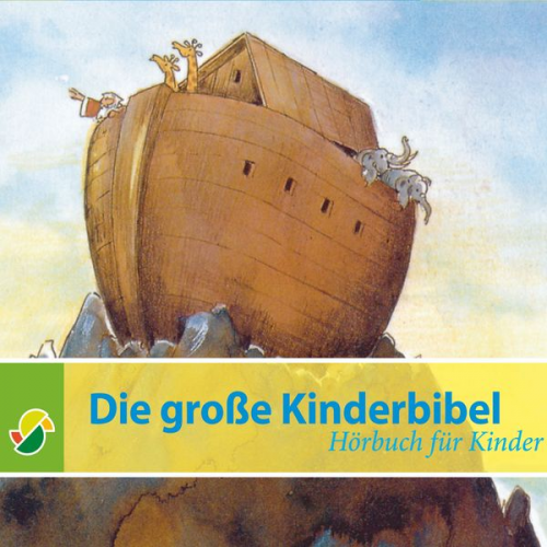 Schwager Steinlein Verlag - Die große Kinderbibel