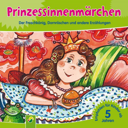 Schwager Steinlein Verlag - Prinzessinnenmärchen